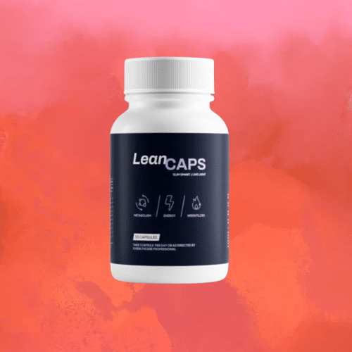 Leancaps avis : mon retour complet de chef nutritionniste